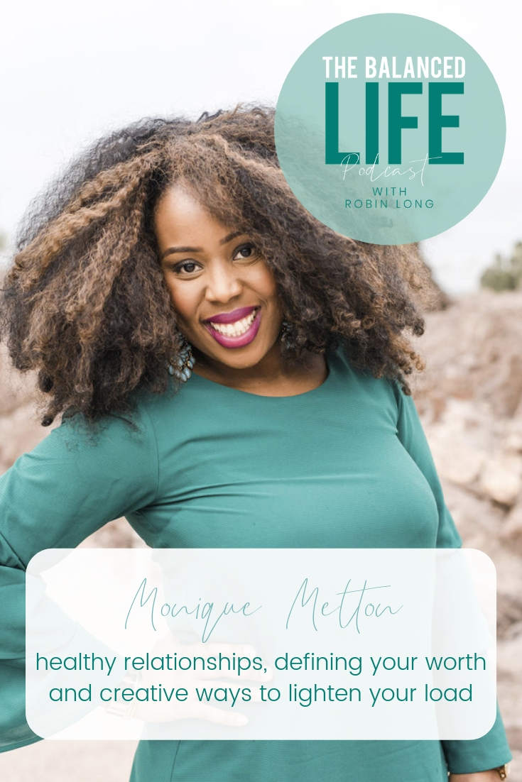 Monique Melton on The Balanced Life Podcast